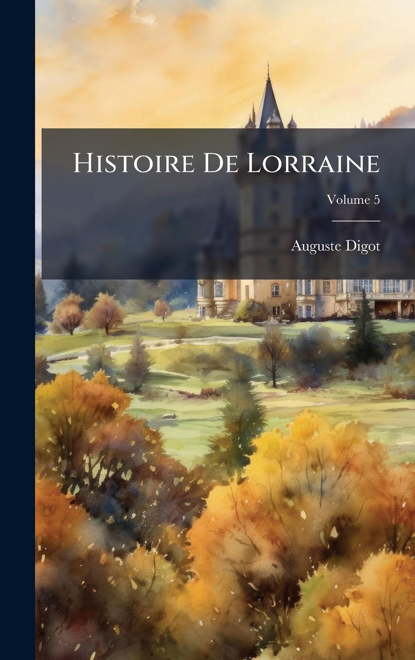Kniha Histoire De Lorraine 