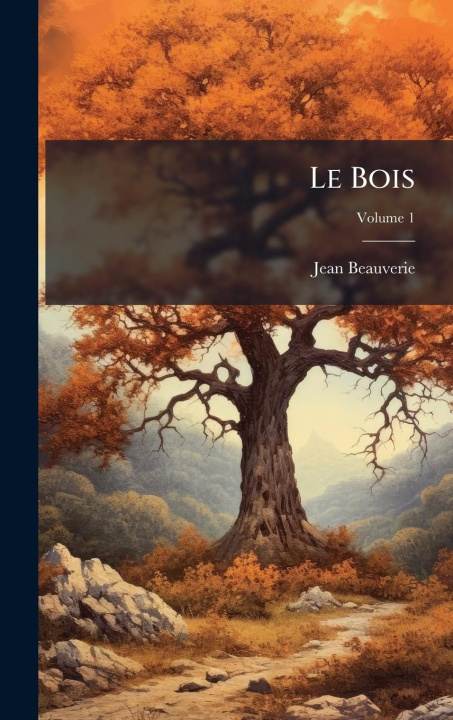 Knjiga Le Bois 