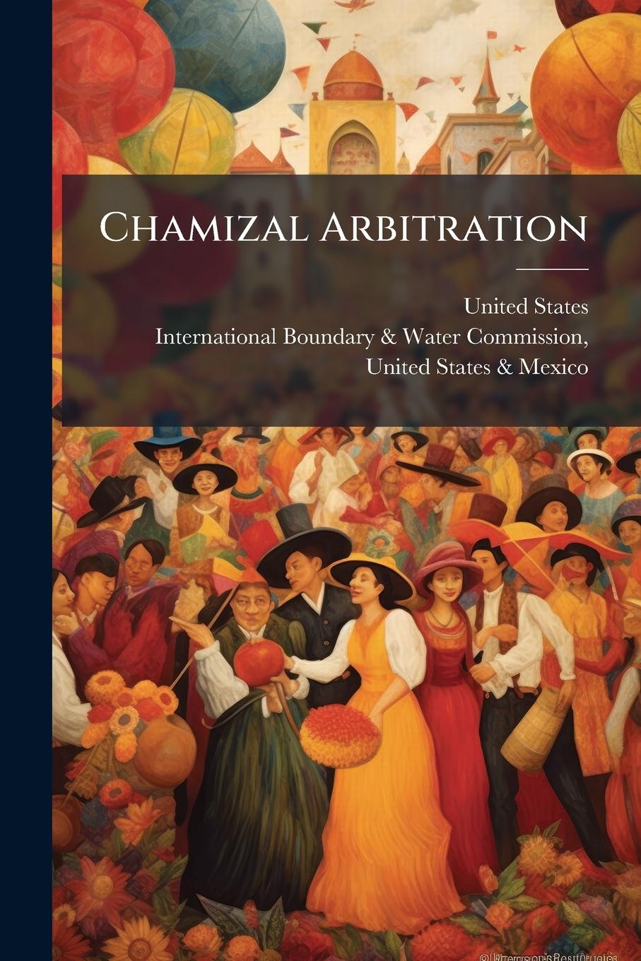 Kniha Chamizal Arbitration 