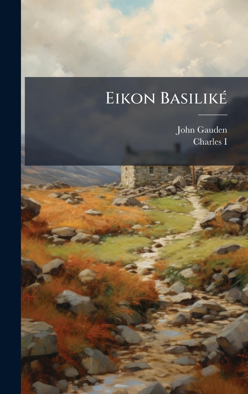 Knjiga Eikon BasilikÃ(c) Charles I