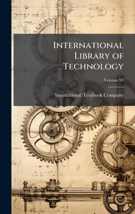 Knjiga International Library of Technology 