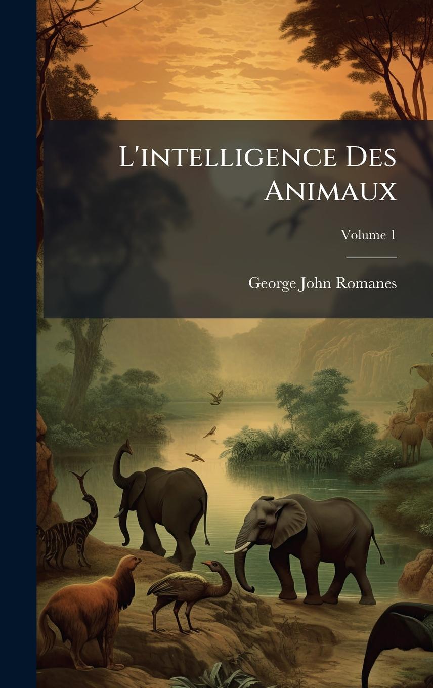 Kniha L'intelligence Des Animaux 