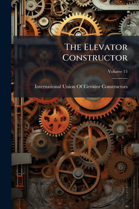Knjiga The Elevator Constructor 
