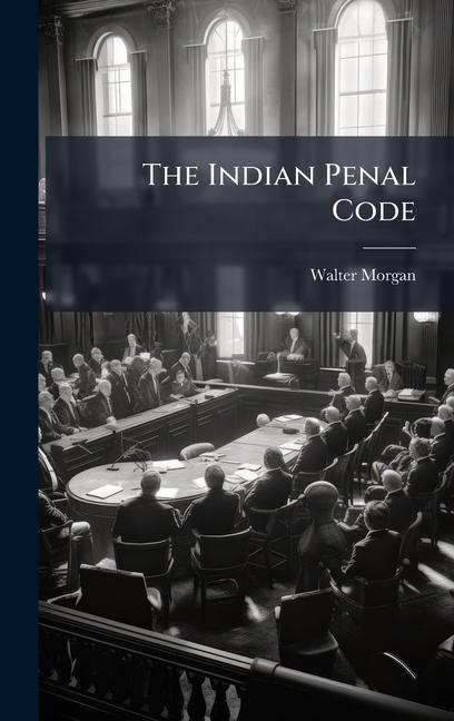 Kniha The Indian Penal Code 