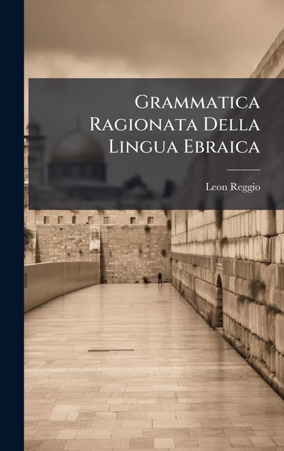 Buch Grammatica Ragionata Della Lingua Ebraica 