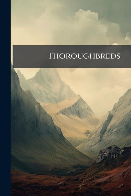 Kniha Thoroughbreds 