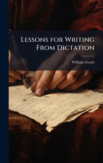 Kniha Lessons for Writing From Dictation 