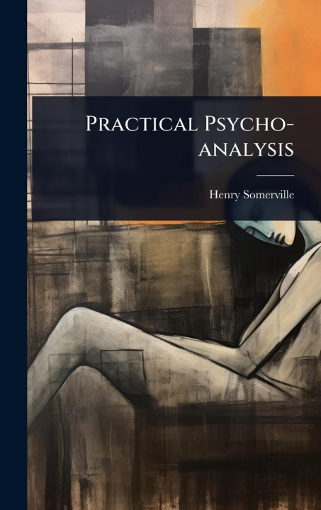 Buch Practical Psycho-analysis 