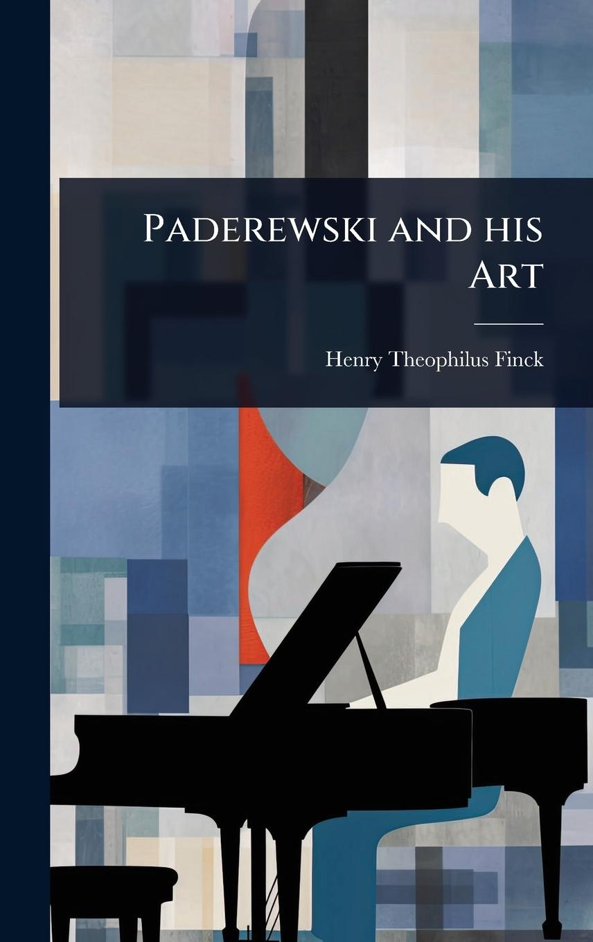 Buch Paderewski and his Art 