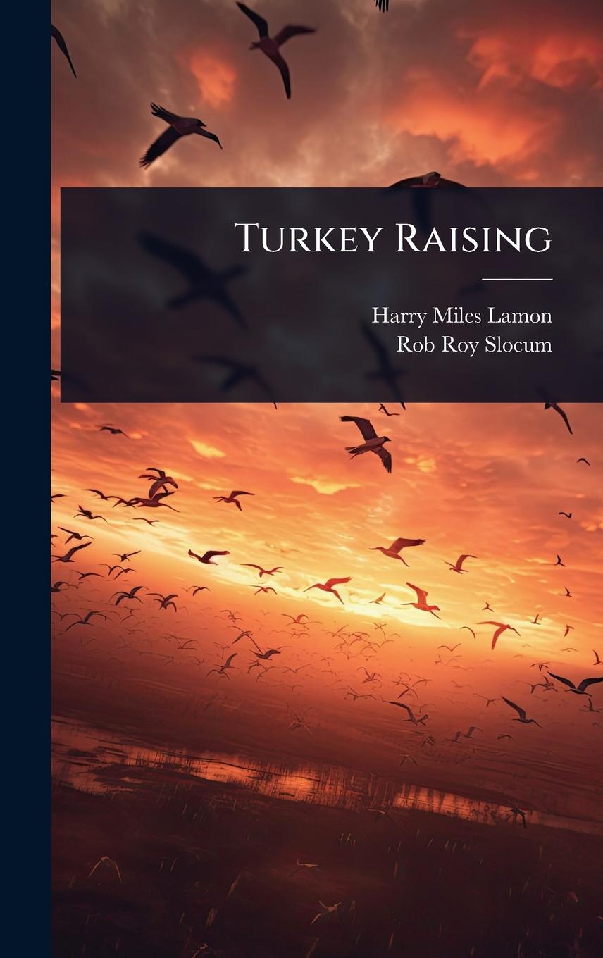 Buch Turkey Raising Rob Roy Slocum