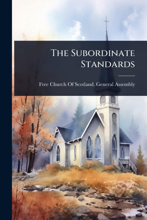 Kniha The Subordinate Standards 