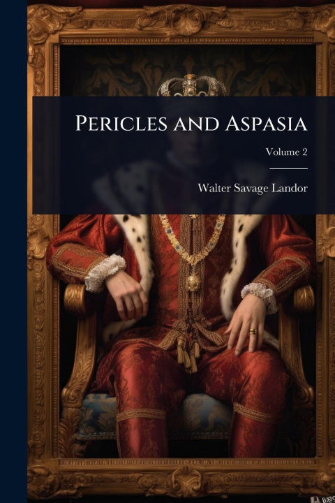 Kniha Pericles and Aspasia 