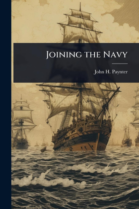 Buch Joining the Navy 