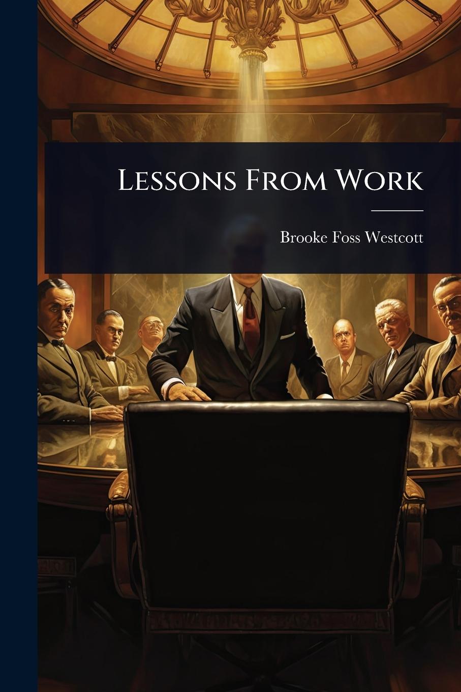 Kniha Lessons From Work 
