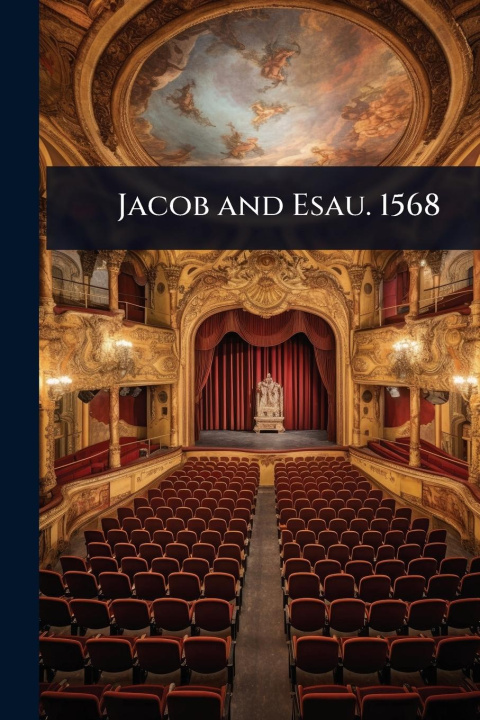 Buch Jacob and Esau. 1568 