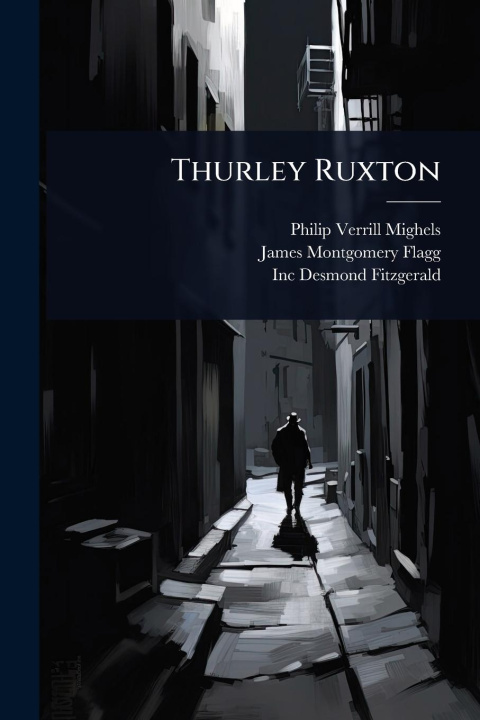Buch Thurley Ruxton James Montgomery Flagg