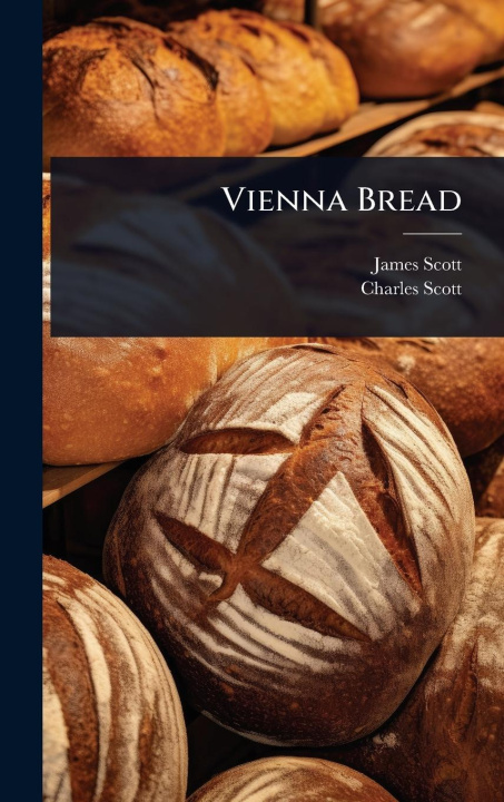 Kniha Vienna Bread Charles Scott