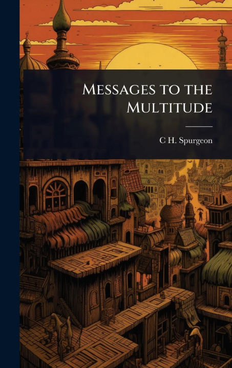 Kniha Messages to the Multitude 