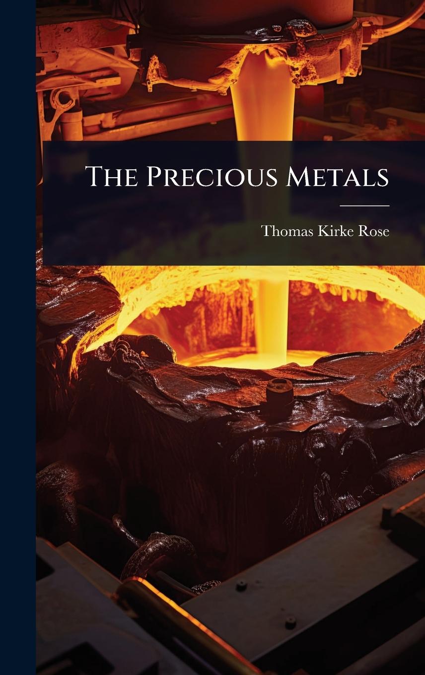 Kniha The Precious Metals 