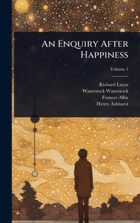 Buch An Enquiry After Happiness Waterstock Waterstock