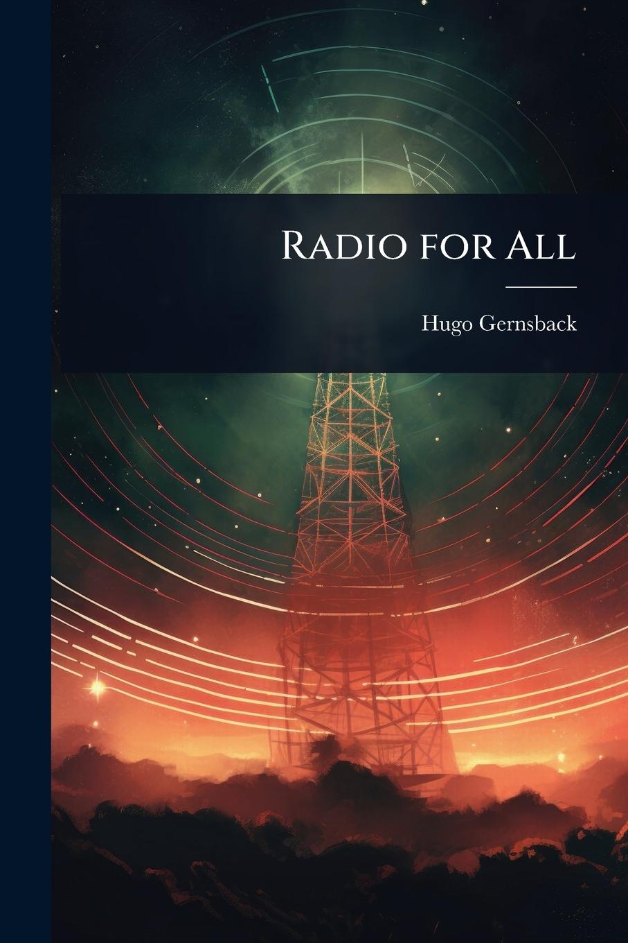 Knjiga Radio for All 