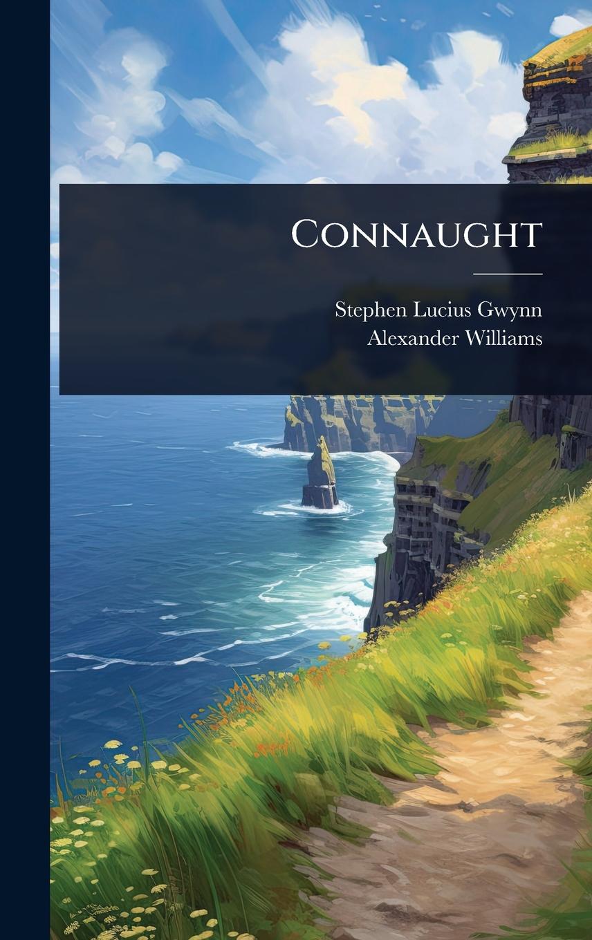 Book Connaught Alexander Williams