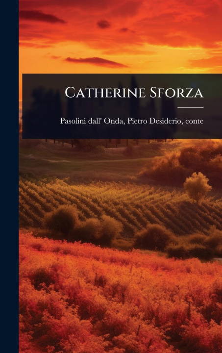 Kniha Catherine Sforza 