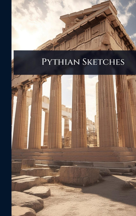 Kniha Pythian Sketches 