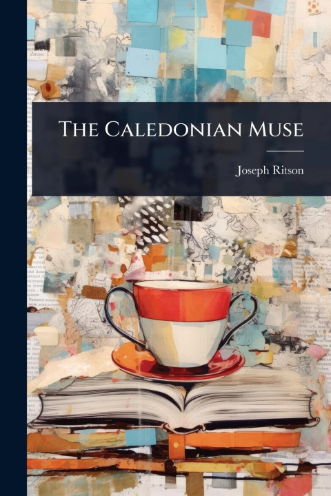 Kniha The Caledonian Muse 