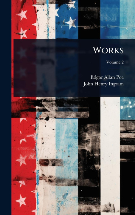 Kniha Works John Henry Ingram