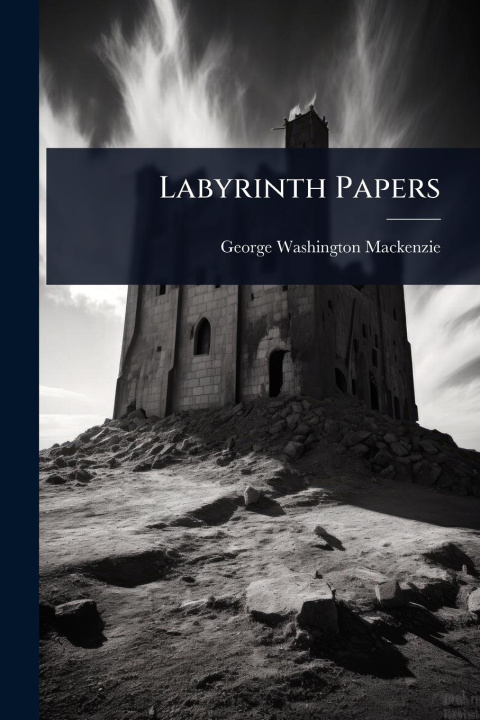 Kniha Labyrinth Papers 