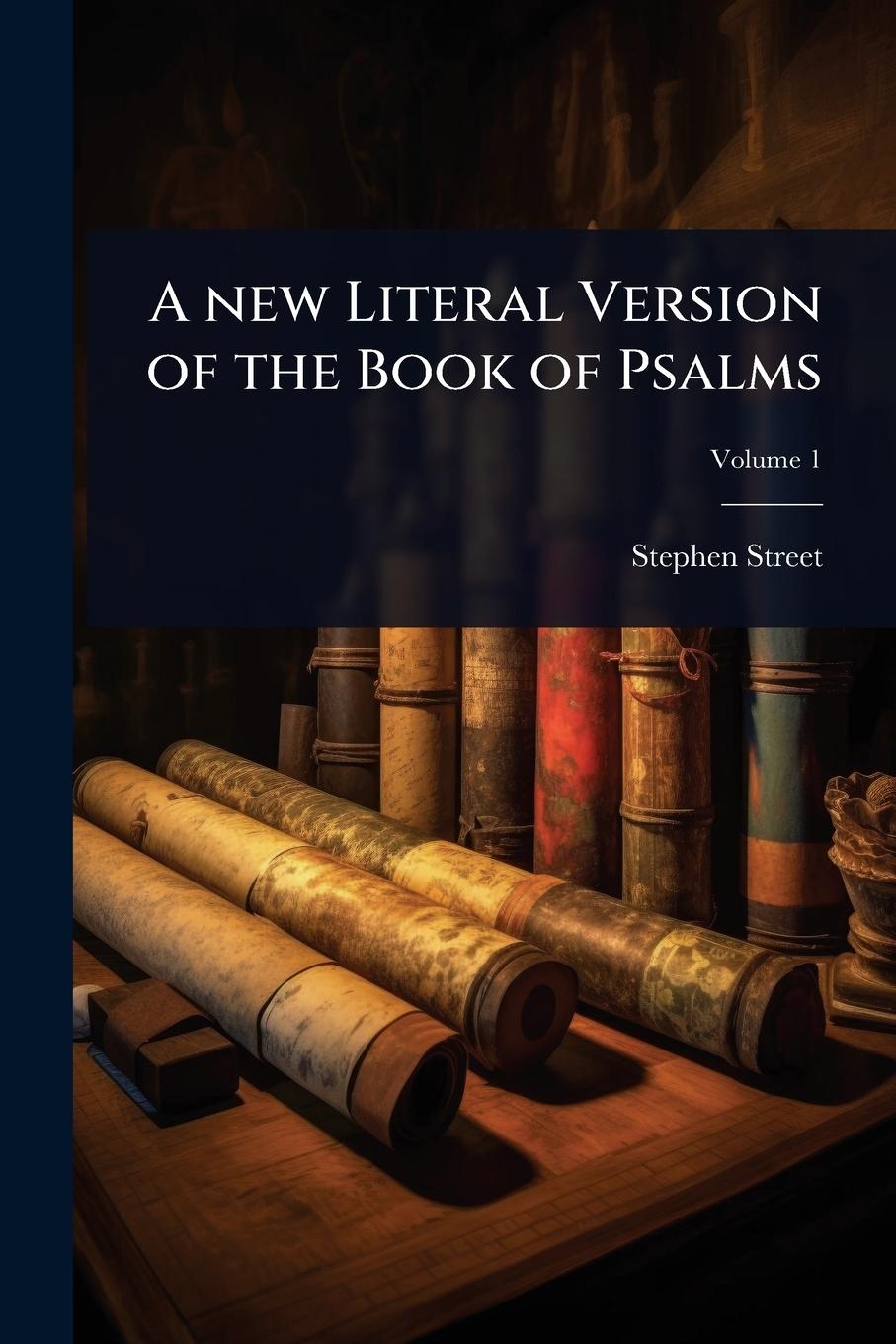 Kniha A new Literal Version of the Book of Psalms 