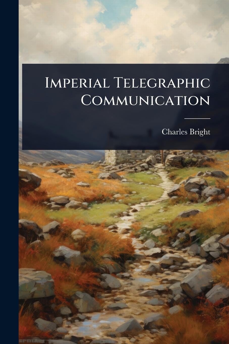 Kniha Imperial Telegraphic Communication 