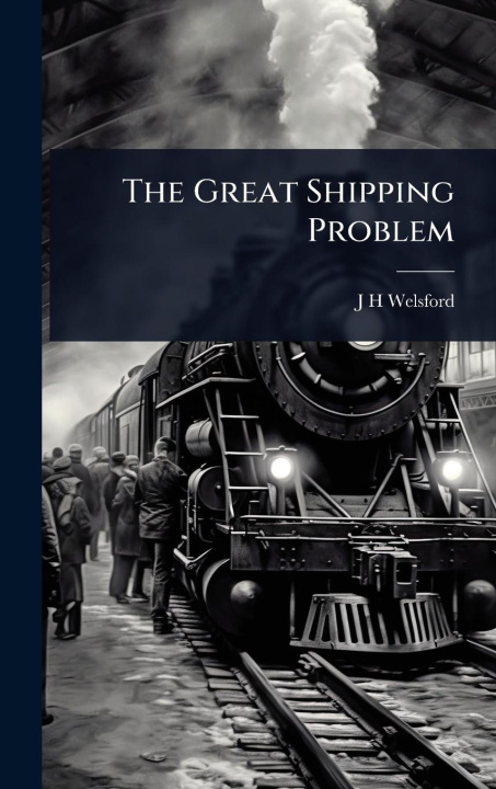 Kniha The Great Shipping Problem 