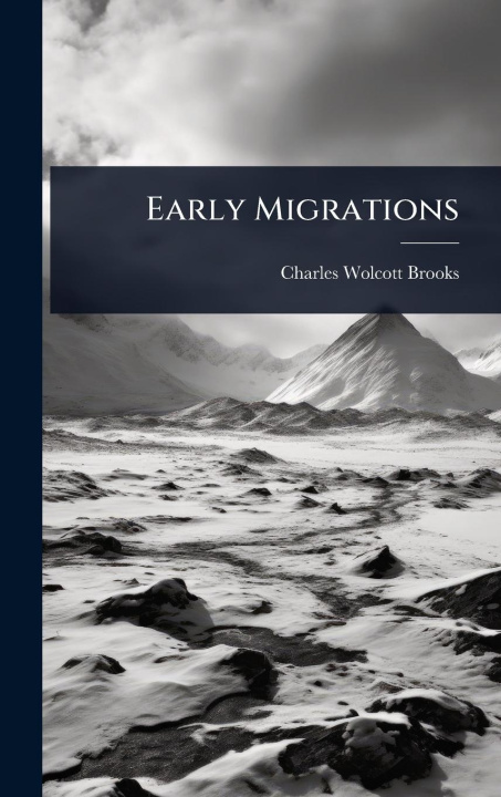 Kniha Early Migrations 