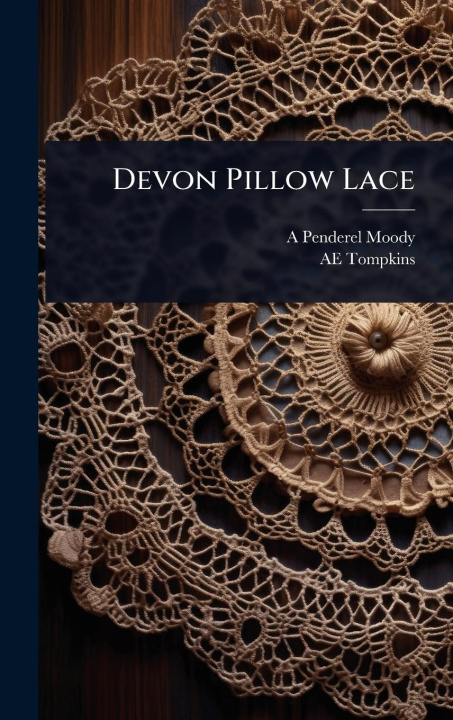 Kniha Devon Pillow Lace Ae Tompkins