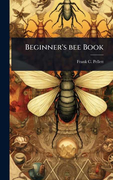 Kniha Beginner's bee Book 