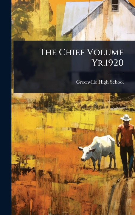 Buch The Chief Volume Yr.1920 