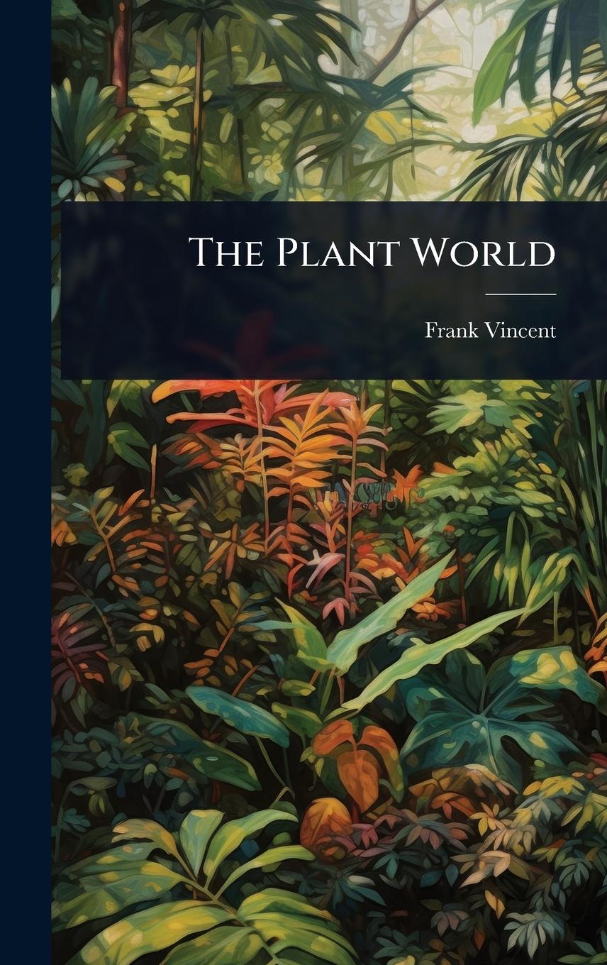 Kniha The Plant World 