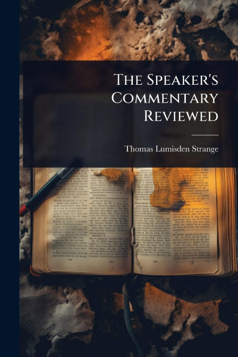 Kniha The Speaker's Commentary Reviewed 