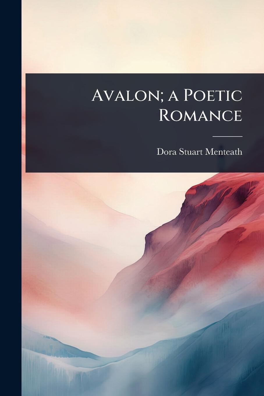 Kniha Avalon; a Poetic Romance 