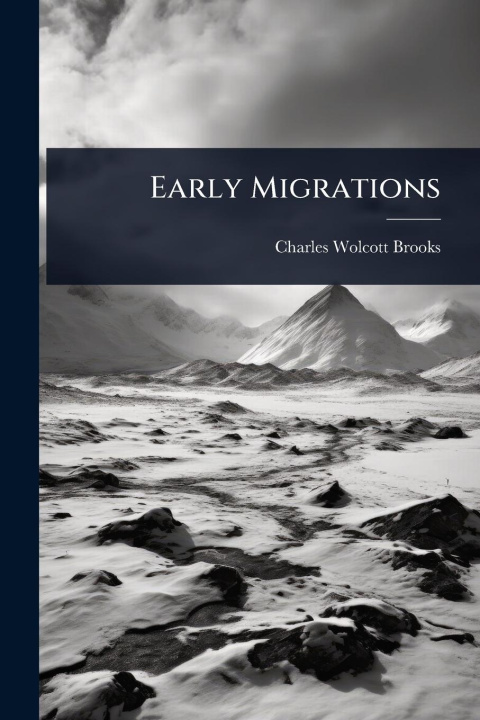 Kniha Early Migrations 