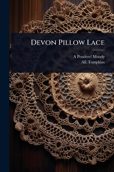 Kniha Devon Pillow Lace Ae Tompkins
