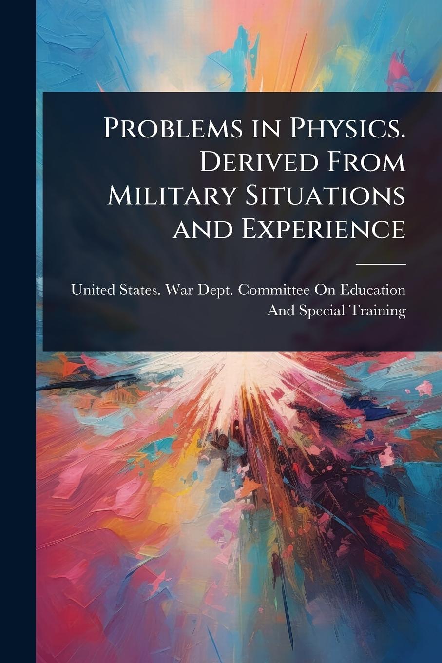 Kniha Problems in Physics. Derived From Military Situations and Experience 