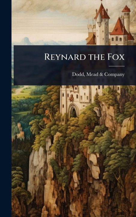 Kniha Reynard the Fox 