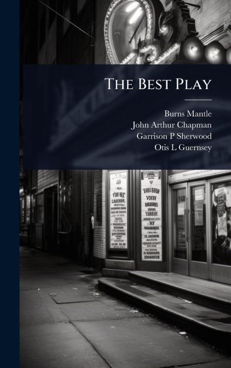 Knjiga The Best Play John Arthur Chapman