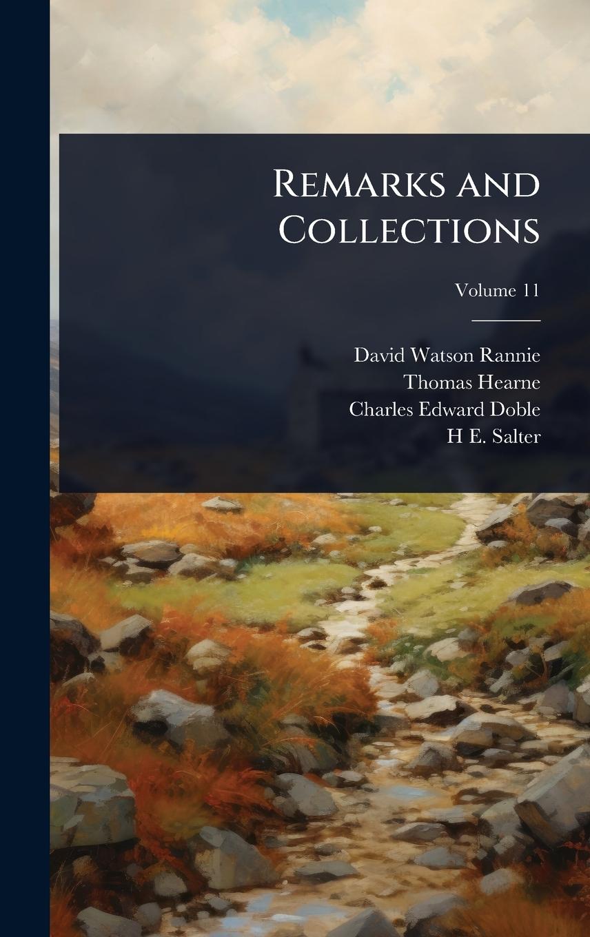 Kniha Remarks and Collections Thomas Hearne