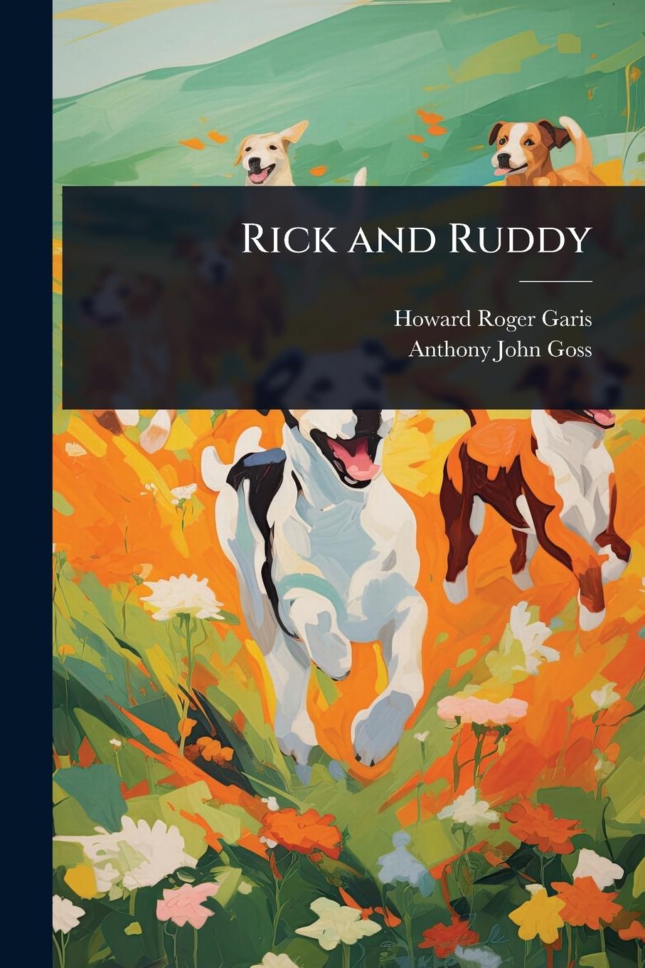 Buch Rick and Ruddy Anthony John Goss