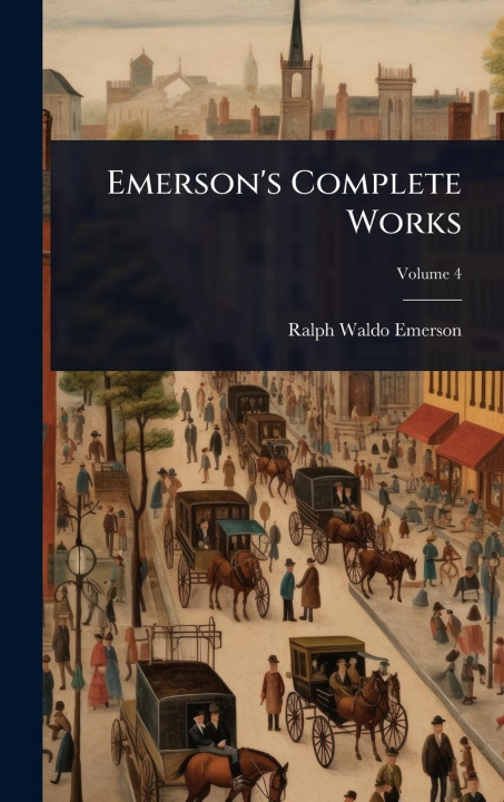 Kniha Emerson's Complete Works 