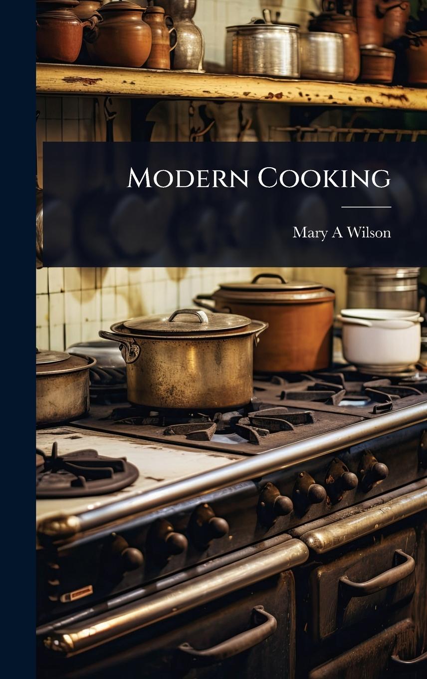 Kniha Modern Cooking 
